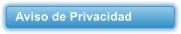 Aviso de Privacidad